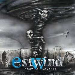 Estwind : Out of Control